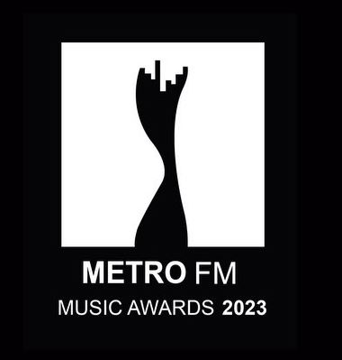 METRO FM Music Awards 2023 Full List Of Nominees