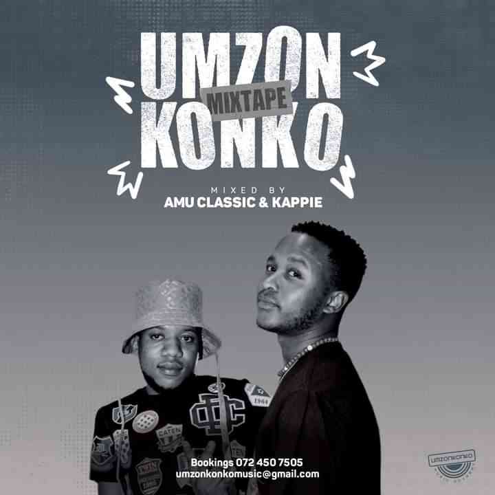 ALBUM: Amu Classic & Kappie – Umzonkonko