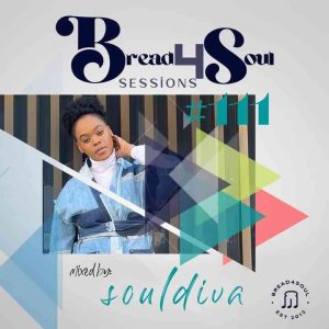 Dj SoulDiva – Bread4Soul Sessions #111