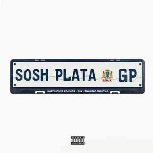 LYRICS: Loatinover Pounds – Sosh Plata Remix ft. 25K & Thapelo Ghutra