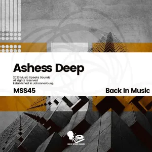 Ashess Deep – Back in Music EP
