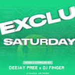 Deejay Pree & Djy Finger - Exclu Saturdays Pt. 3