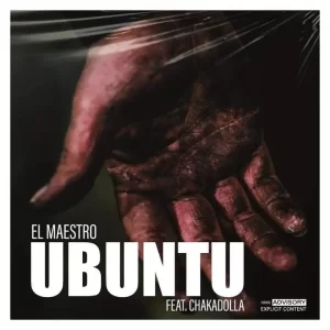El Maestro sticks to his promise of getting us bangers ever Friday as he serves us “Ubuntu” featuring Chaka Dollar & Mtase RR.