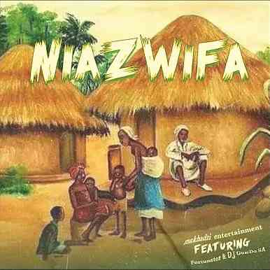 Makhadzi – Niazwifha ft. Fortunator & DJ Gun-Do SA