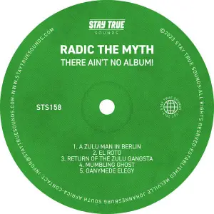 Radic The Myth – There Ain’t No Album! EP