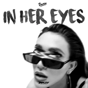 Dwson – In Her Eyes EP