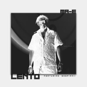 Ma-E – Lento ft. Bospianii