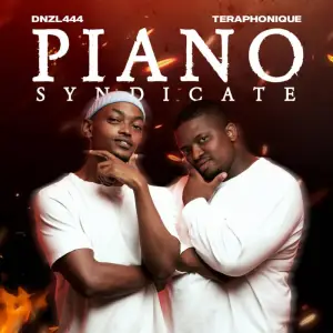 Teraphonique & DNZL444 – Piano Syndicate EP