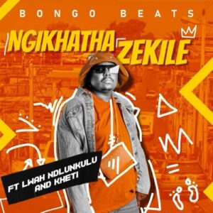 VIDEO: Bongo Beats – Ngikhathazekile ft. Lwah Ndlunkulu & Khethi