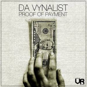 Da Vynalist – Proof Of Payment Album