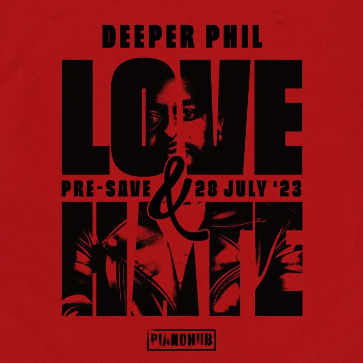 Deeper Phil – Love & Hate Album
