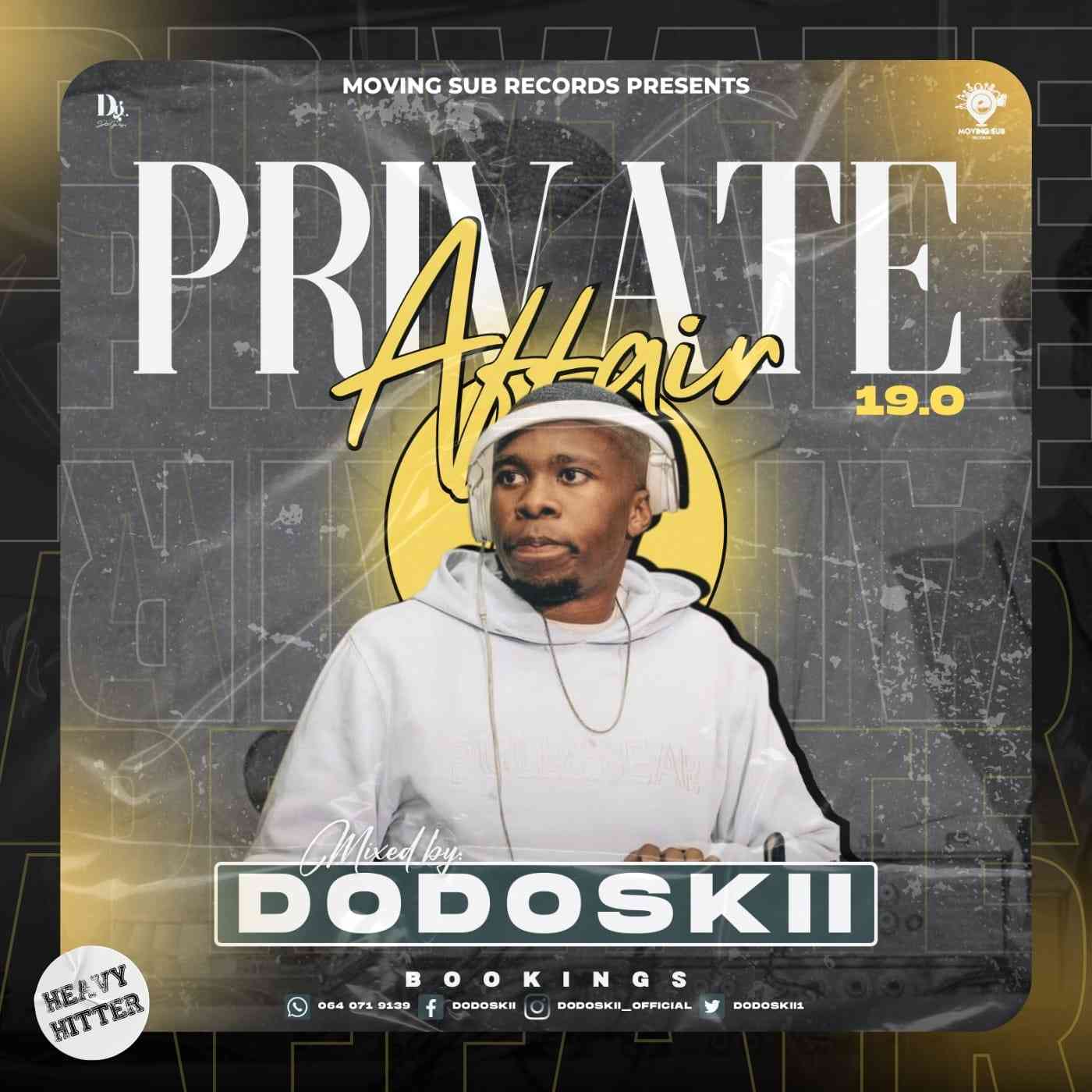 Dodoskii-–-Private-Affair-19.0-Mix Dodoskii – Private Affair 19.0 Mix