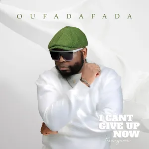 Oufadafada - I Cant Give Up Now Album