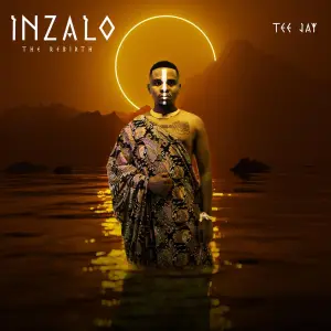 Tee Jay – Inzalo Album