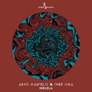 Aero Manyelo & Thee Suka – Indlela (feat. Nkuli Keys)