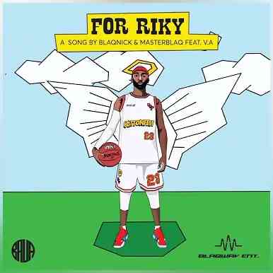 Blaqnick & MasterBlaQ – For Riky ft. Stay C, Lwamii, Makhanj, Galectik & Bob Mabena
