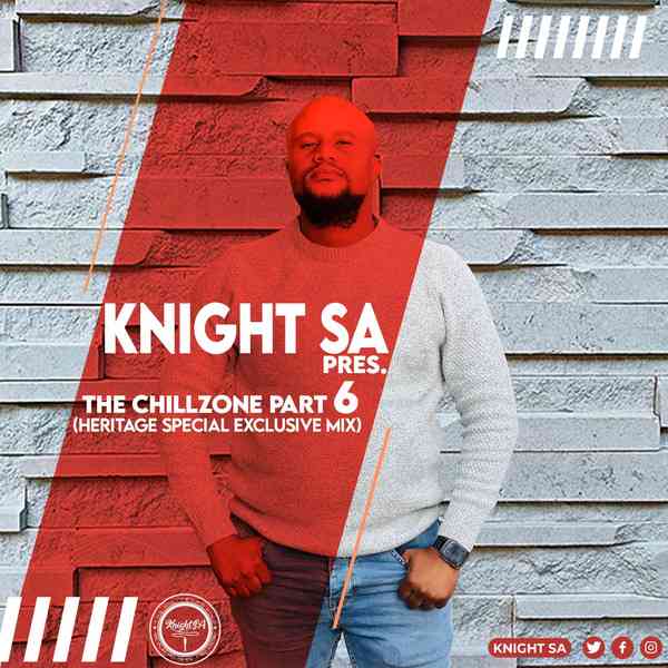 Knight SA – The ChillZone Part 6 (Heritage Special Exclusive Mix): Get ready to groove with Knight SA‘s latest EP, 'The ChillZone Part 6'. This House-infused masterpiece is a harmonious blend of catchy beats, soulful vocals, creating an electrifying atmosphere that will have you hitting the repeat button. Knight SA‘s unique style shines through in every note, making 'The ChillZone Part 6‘ a must-listen for music enthusiasts. Tune in now and let the rhythm take you on a musical journey! Knight SA – The ChillZone Part 6 (Heritage Special Exclusive Mix)