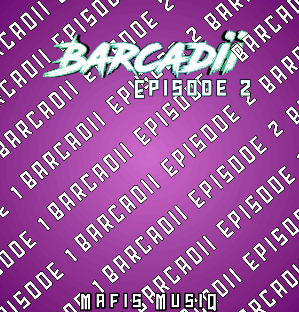 Mafis MusiQ – BARCADI Episode 2