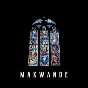 Makwa – Makwande