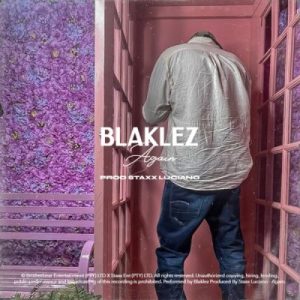 Blaklez – Again