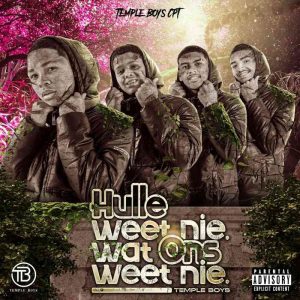 Temple Boys Cpt – Hulle Weet Nie Wat Ons Weet Nie
