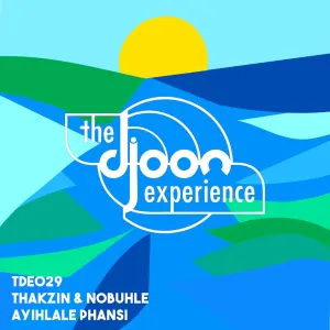 Thakzin & Nobuhle – Ayihlale Phansi