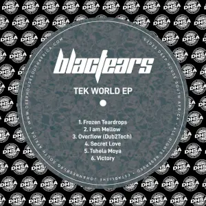 Blac Tears – Tek World EP
