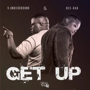 V.underground & Bee-Bar – Get Up