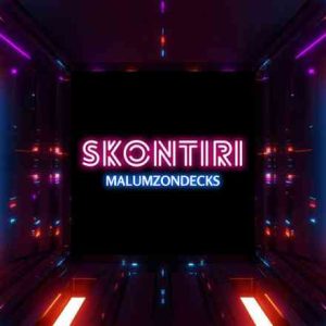 Malumz On Decks - Skontiri