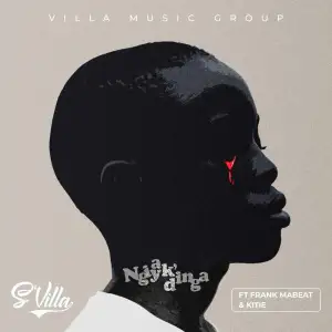 S'Villa – Ngiyak'dinga ft. Frank Mabeat & Kitie