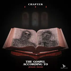 Artwork Sounds - The Gospel According to Artwork Sounds Chapter III