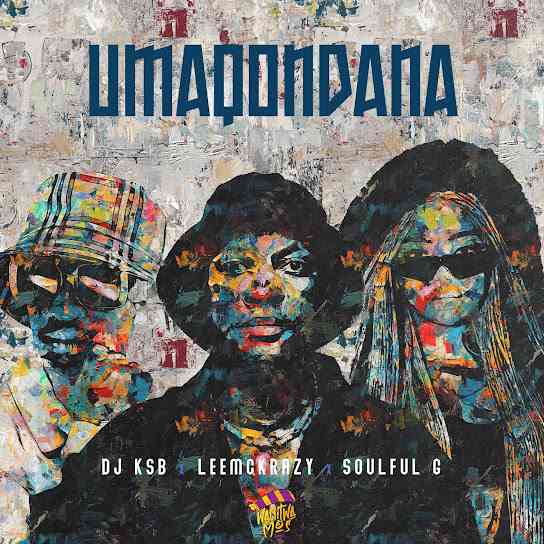DJ KSB & LeeMcKrazy - Umaqondana ft. Soulful G