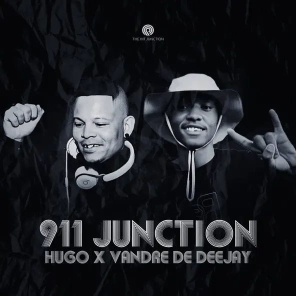 DJ Hugo & Vandre De Deejay - 911 Junction