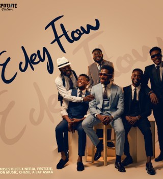 Moses Bliss - E Dey Flow ft. Neeja, A-Jay Asika, Festizie, Chizie & S.O.N Music