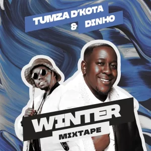 Tumza D'kota & Dinho - Winter Mix 2024