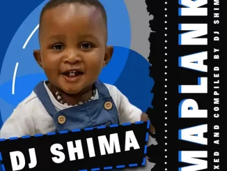 Dj Shima - Strictly Amaplanka Vol. 23 (Nkanyezi's Birthday Mix)