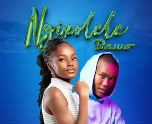 Drizzy Sam & Nompumiie - Ngixolele Bawo ft. Snitch, Angelic Voices & Thux Munice