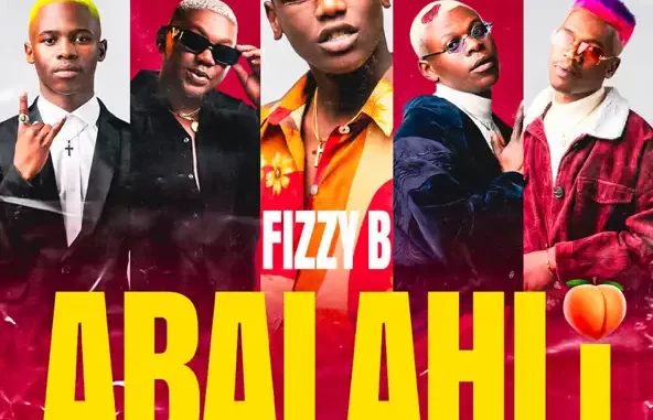 Fizzy B - Abalahli ft. Aymos, Payn Killar, Petee & Em-one