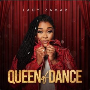 Lady Zamar - Queen of Dance EP