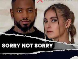 Prince Kaybee & Gemma Griffiths - Sorry Not Sorry