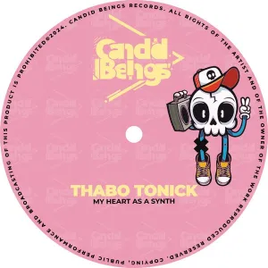 Thabo Tonick - My Heart As A Synth (Original Mix)