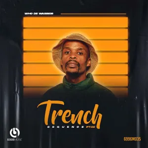 Who De Warrior – Trench Sequences Pt 02