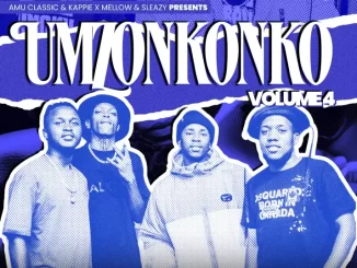 Amu Classic, Kappie, Mellow & Sleazy - Umzonkonko Vol.4 Mix