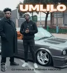 DJ Manzo SA & Themba Mbokazi - Umlilo EP