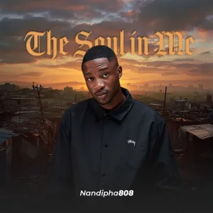 Nandipha808 - The Soul In Me EP