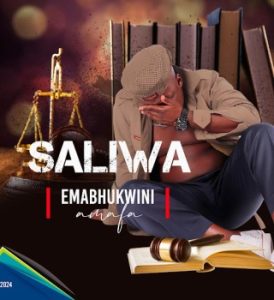 Saliwa - Emabhukwini Amaf