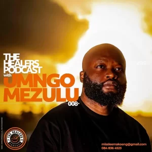 UMngomezulu - The Healers Podcast Show 008