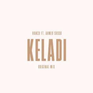 Vanco - Keladi ft. Ahmed Sosso