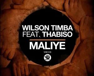 Wilson Timba & Thabiso Vocalist - Maliye