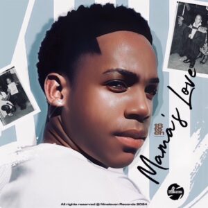 18Teen RSA - Mama's Love EP